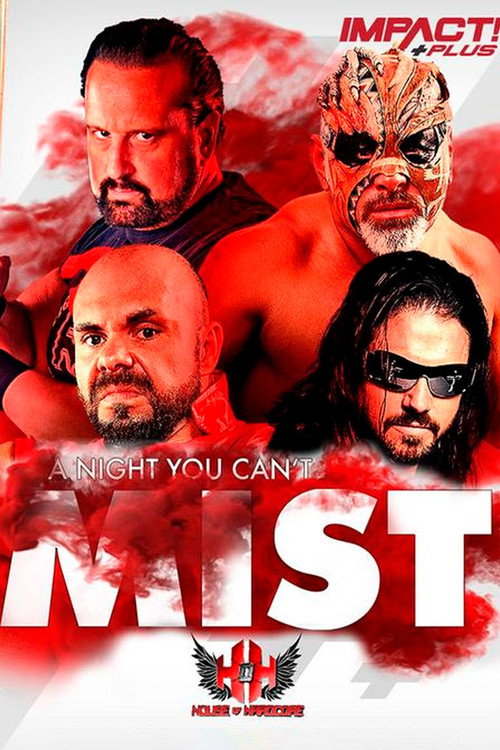 Movie poster for IMPACT Wrestling: A Night You Can't Mist (2019)