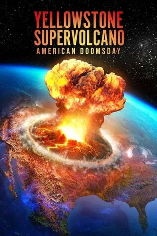 Movie poster for Supervolcan Yellowstone : Menace sur la planète ? (2022)