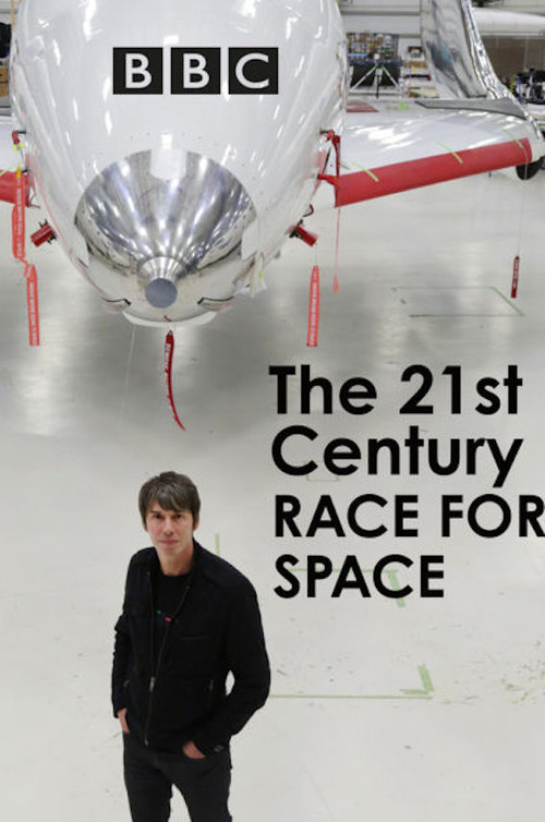 Movie poster for The 21st Century Race For Space (2017)
