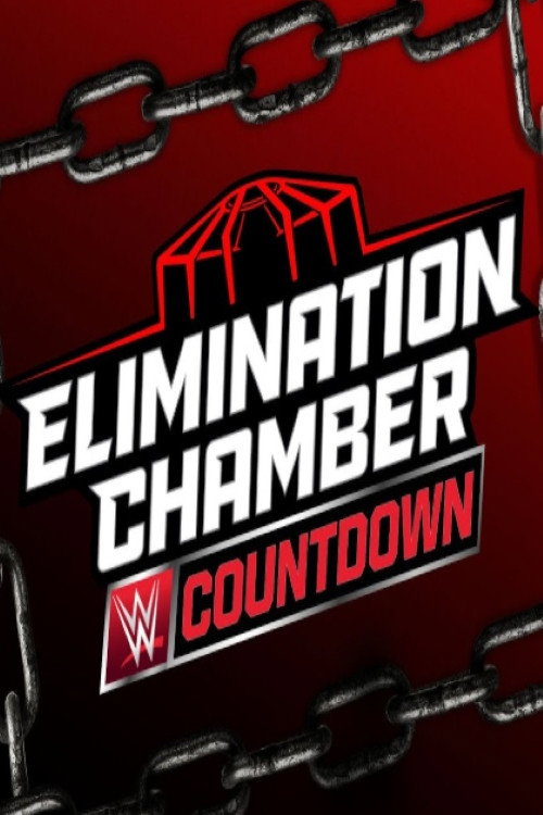 Movie poster for Countdown to Elimination Chamber 2025 (2025)