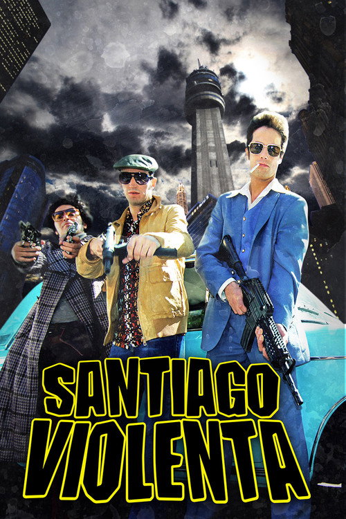 Movie poster for Santiago Violenta (2014)