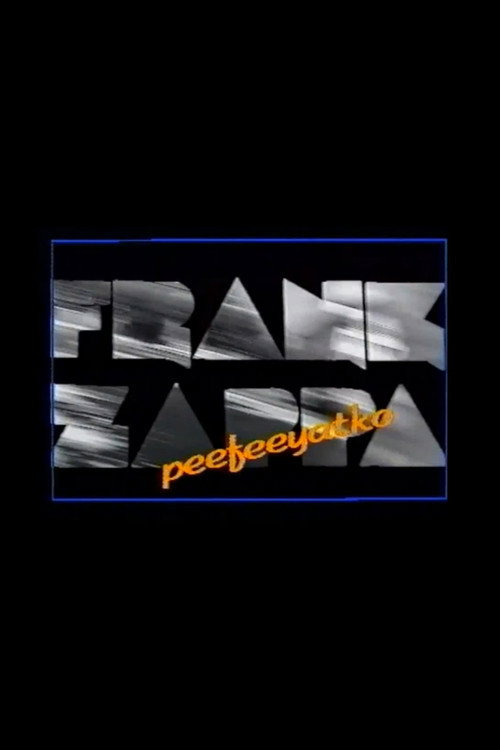 Movie poster for Frank Zappa: Peefeeyatko (1991)
