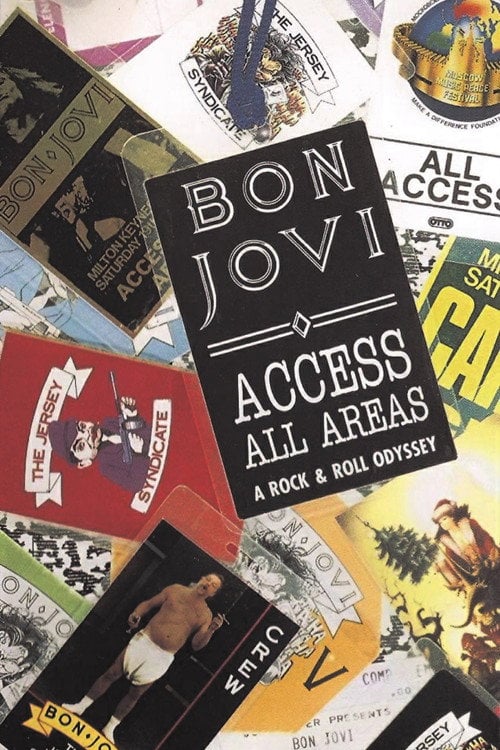 Movie poster for Bon Jovi | Access All Areas: A Rock & Roll Odyssey (1990)
