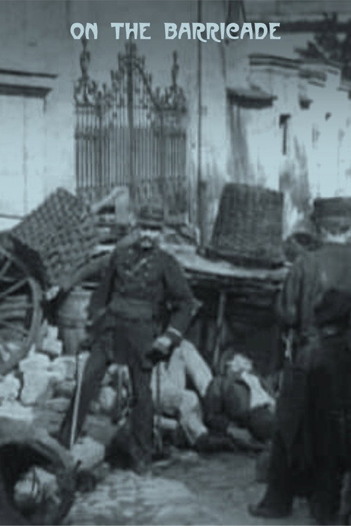 Movie poster for On the Barricade (1907)