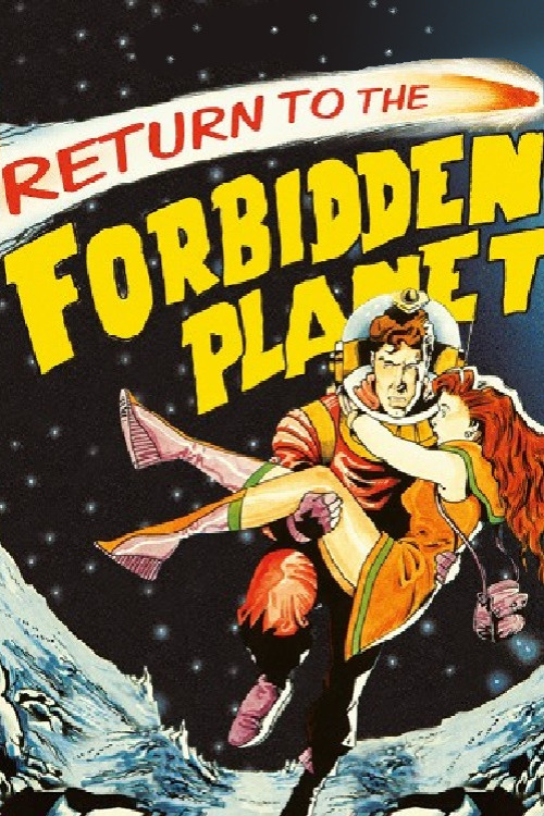Movie poster for Return to the Forbidden Planet (1991)