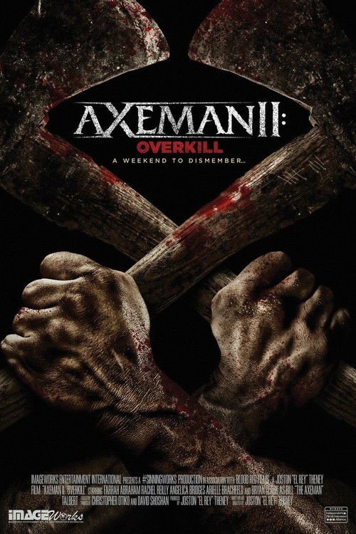 Movie poster for Axeman 2: Overkill (2017)