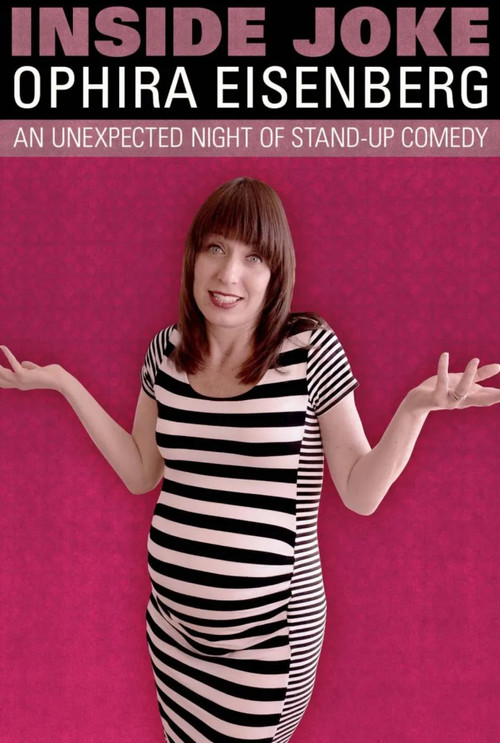 Movie poster for Ophira Eisenberg: Inside Joke (2017)