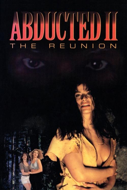 Movie poster for Abducted II: The Reunion (1994)