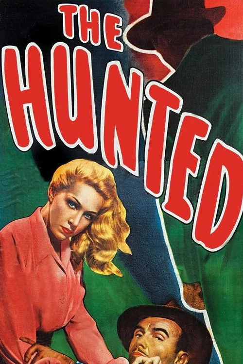 Movie poster for The Hunted (1948)