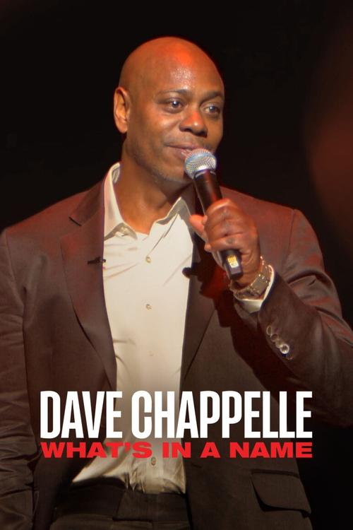 Movie poster for Dave Chappelle: What's in a Name? (2022)