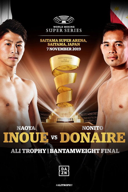 Movie poster for Naoya Inoue vs. Nonito Donaire (2019)