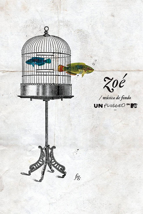 Movie poster for Zoe: Musica de Fondo (MTV Unplugged) (2011)