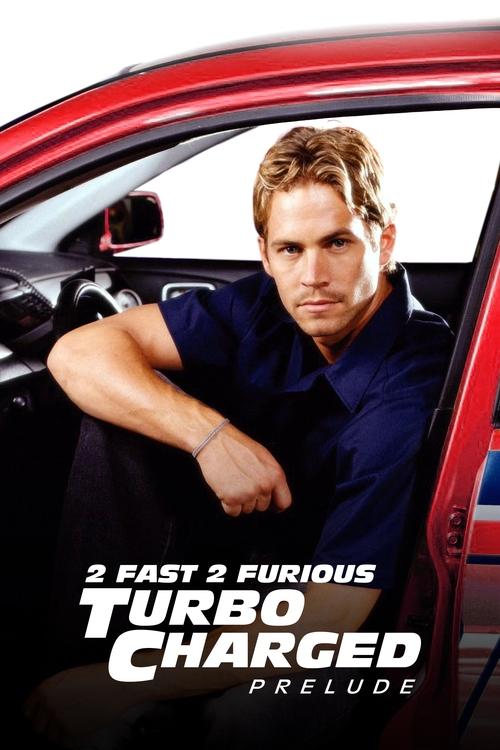 Movie poster for The Turbo Charged Prelude for 2 Fast 2 Furious (2003)