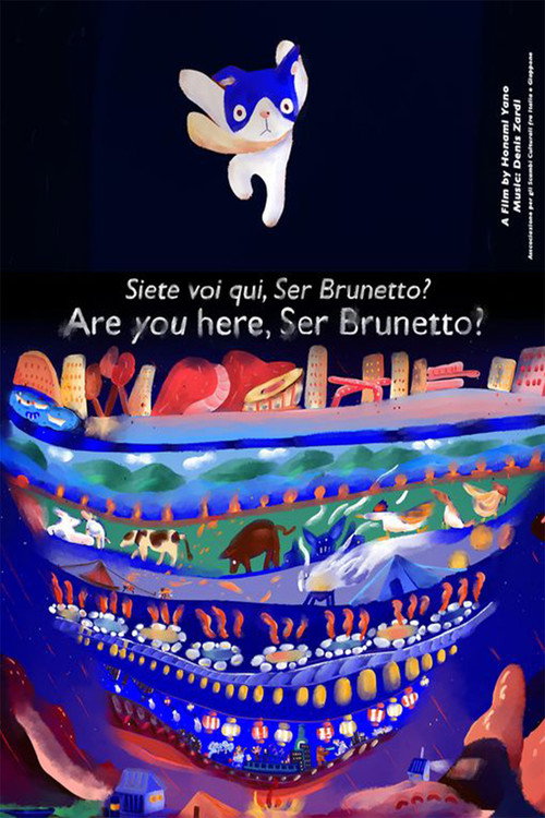 Movie poster for Are you here, Ser Brunetto? (2021)