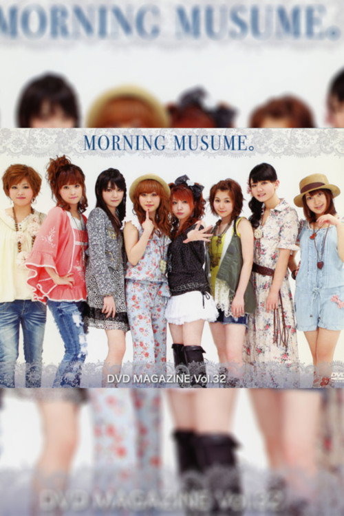 Movie poster for Morning Musume. DVD Magazine Vol.32 (2010)