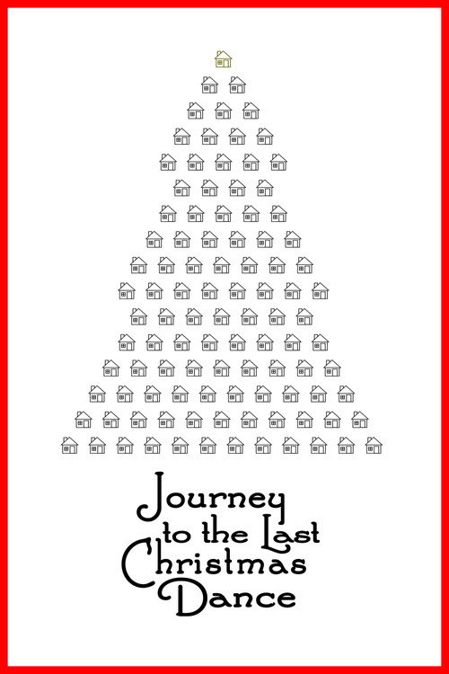 Movie poster for Journey to the Last Christmas Dance (2017)