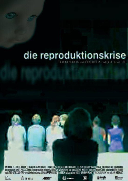 Movie poster for Die Reproduktionskrise (2008)