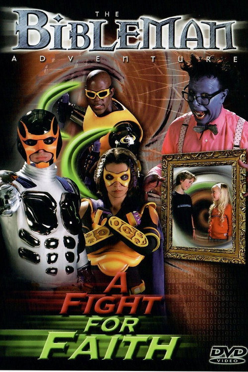 Movie poster for Bibleman: A Fight for Faith (2004)