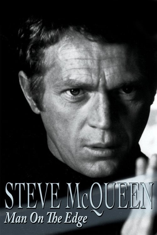 Movie poster for Steve McQueen: Man on the Edge (1990)