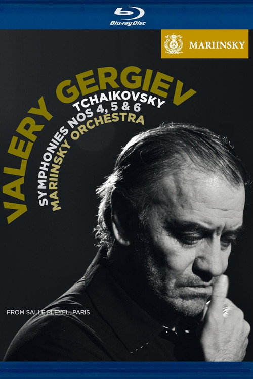 Movie poster for Tchaikovsky: Simphonies 4,5 & 6 - Valery Gergiev (2011)