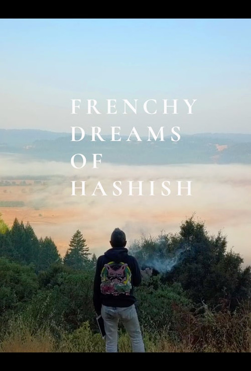 Movie poster for Frenchy Dreams of Hashish (2022)