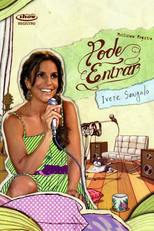 Movie poster for Multishow Registro: Pode Entrar (2009)