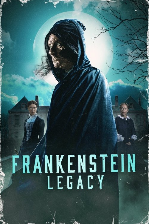 Movie poster for Frankenstein: Legacy (2025)