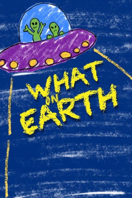 Movie poster for What on Earth (2026)