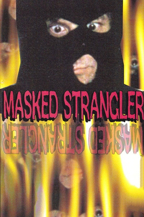 Movie poster for The Masked Strangler (1999)