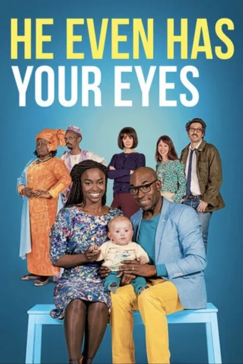 Movie poster for He Even Has Your Eyes (2017)
