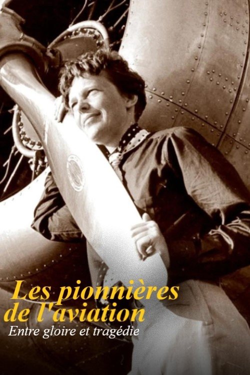 Movie poster for Die ersten Fliegerinnen - Zwischen Triumph und Tragödie (2025)