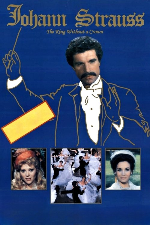 Movie poster for Johann Strauss: The King Without a Crown (1987)