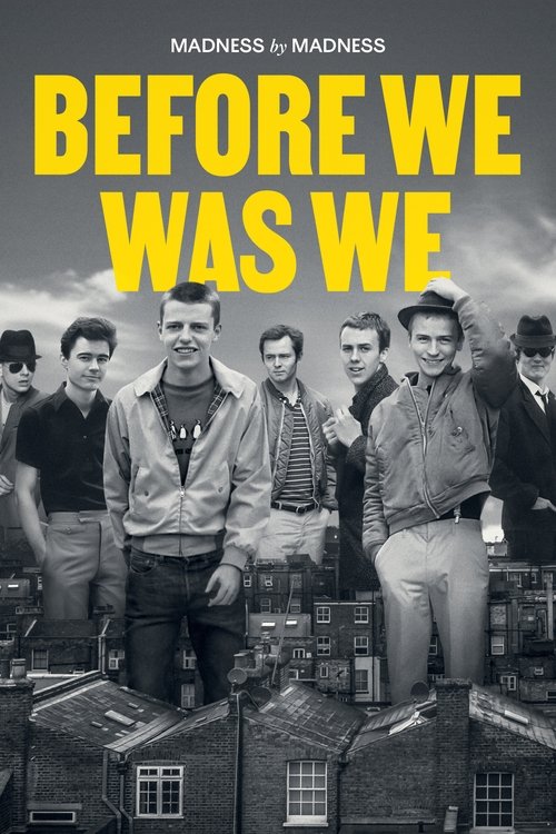 Series poster for Before We Was We: Madness by Madness (2021)