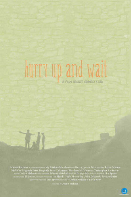 Movie poster for Hurry Up and Wait (2011)