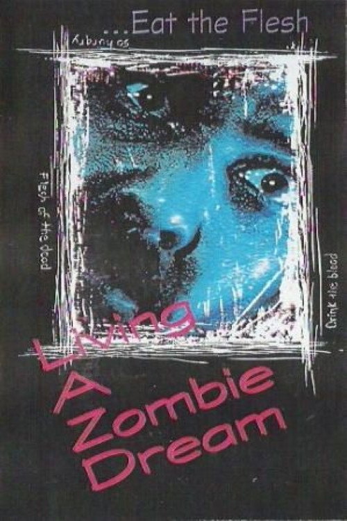 Movie poster for Living a Zombie Dream (1996)