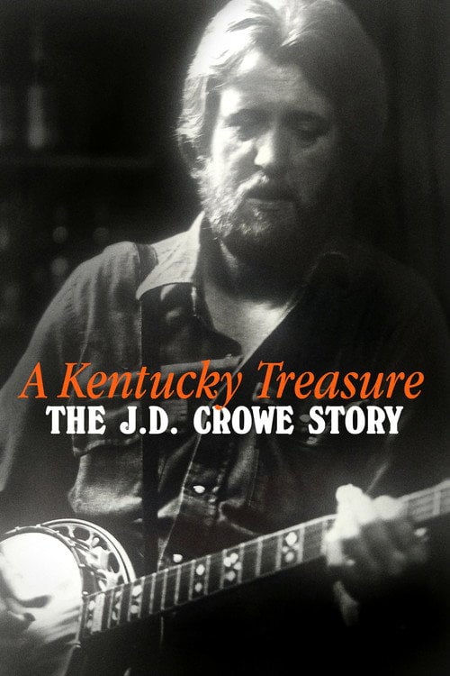 Movie poster for A Kentucky Treasure: The J.D. Crowe Story (2021)