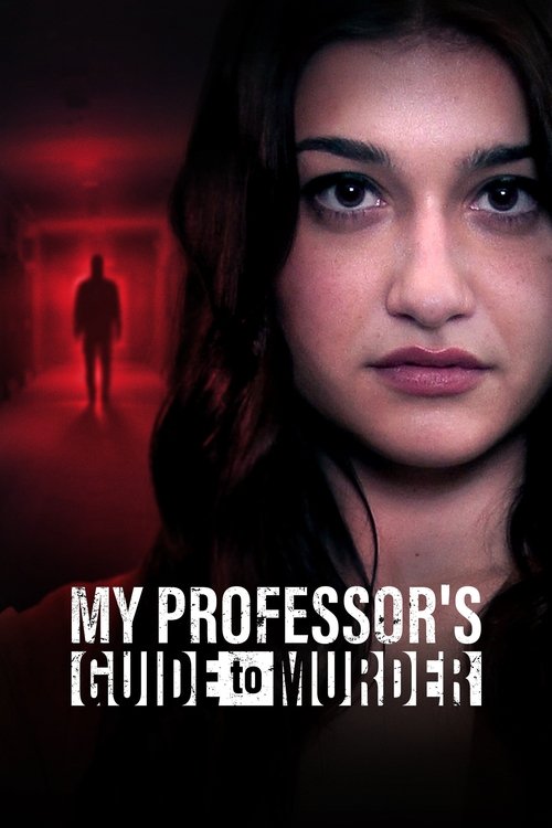Movie poster for My Professor's Guide to Murder (2023)