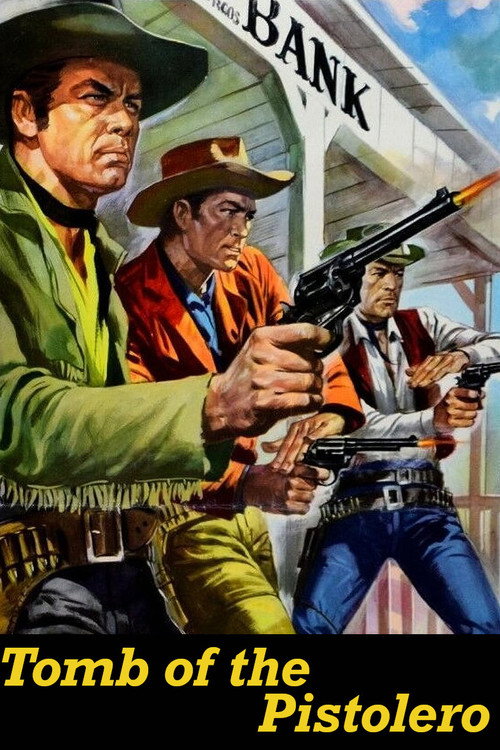 Movie poster for Tomb of the Pistolero (1964)