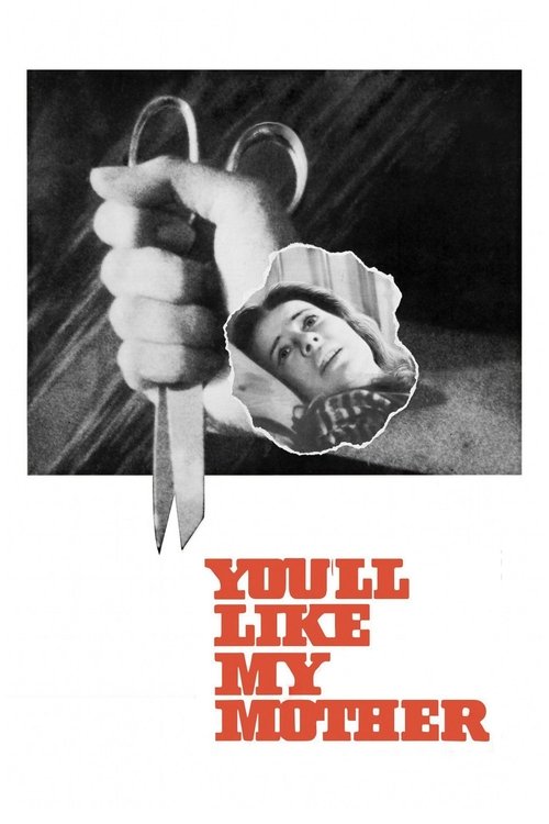 Movie poster for You'll Like My Mother (1972)