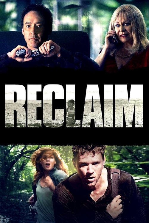 Movie poster for Reclaim (2014)