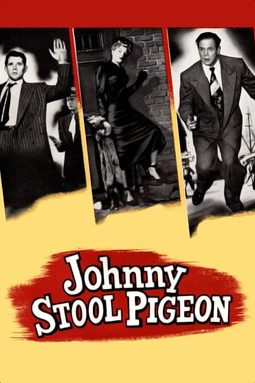 Movie poster for Johnny Stool Pigeon (1949)