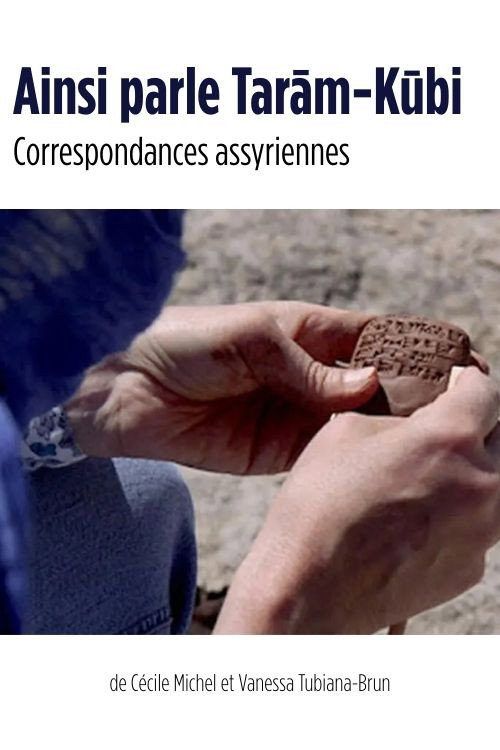 Movie poster for Thus speaks Tarām-Kūbi - Assyrian Correspondence (2020)