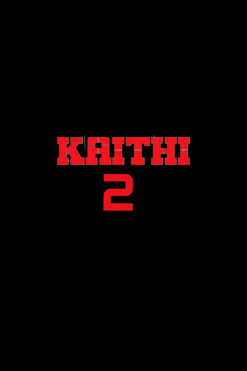 Movie poster for Kaithi 2