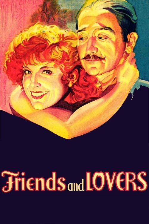 Movie poster for Friends and Lovers (1931)