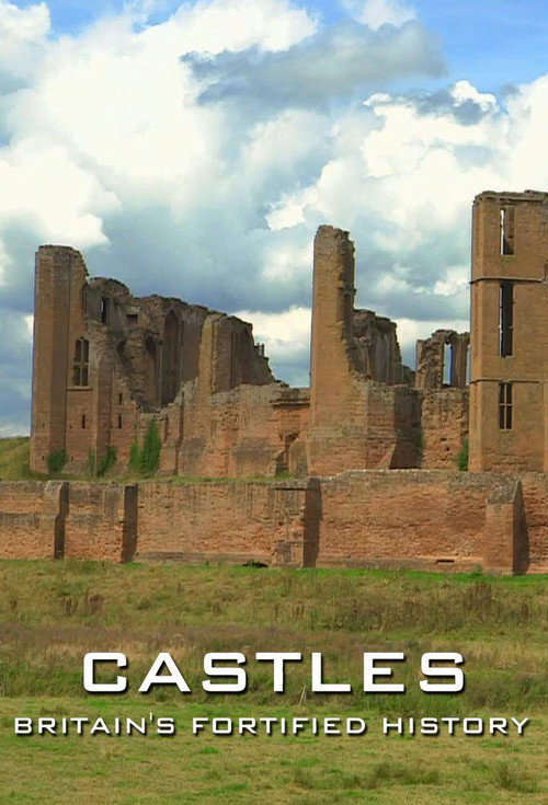 Series poster for Castles: Britain's Fortified History (2014)