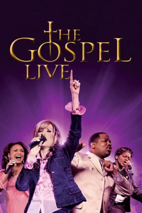 Movie poster for The Gospel Live Concert (2005)