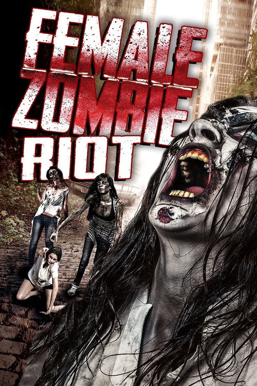 Movie poster for Female Zombie Riot (2016)