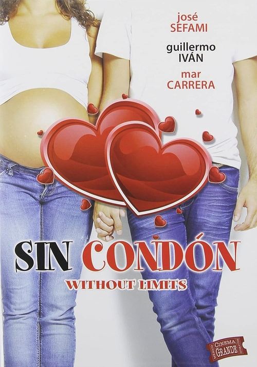 Movie poster for Sin condón (2013)