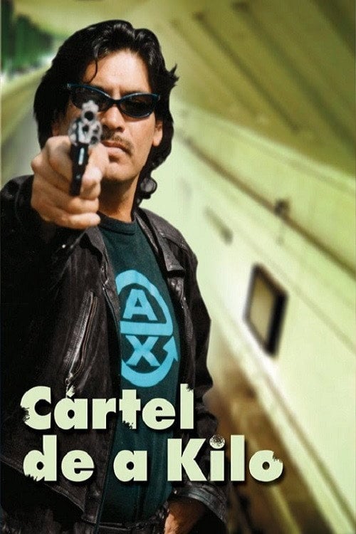 Movie poster for Cartel De A Kilo (1997)
