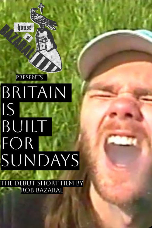 Movie poster for Britain Is Built For Sundays (2023)